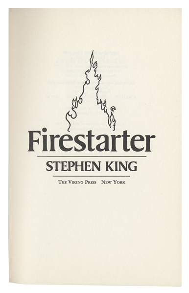 Stephen King Signed First Edition of ''Firestarter'' -- Signed in 1980, a Week Before Its Official Publication